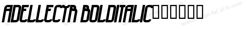 AdelleCYR BoldItalic字体转换
